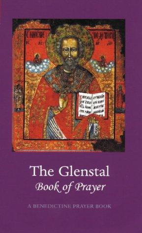 Glenstal Book of Prayer: A Benedictine Prayer Book