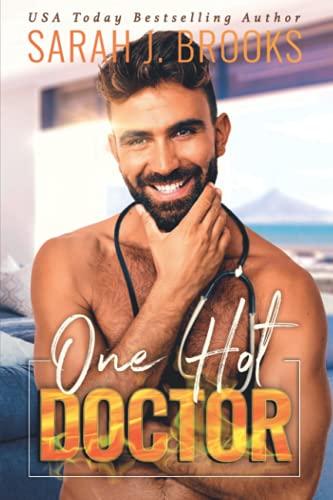 One Hot Doctor: Ein Enemies to Lovers Liebesroman (Love on Fire, Band 5)