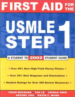 First Aid for the USMLE Step 1 2002