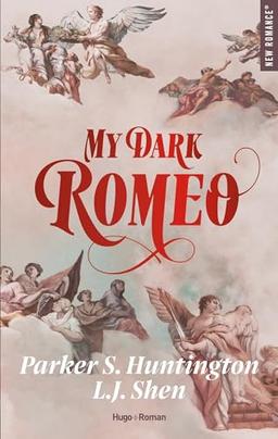 My dark Romeo