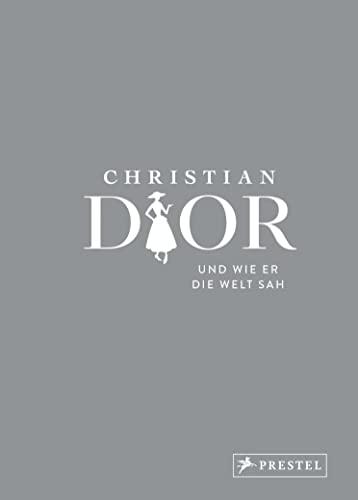 Christian Dior und wie er die Welt sah: Christian Dior in unvergesslichen Zitaten