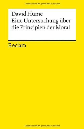 Eine Untersuchung über die Prinzipien der Moral