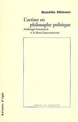 L'artiste en philosophie politique : Ambriogio Lorenzetti et le Bon gouvernement