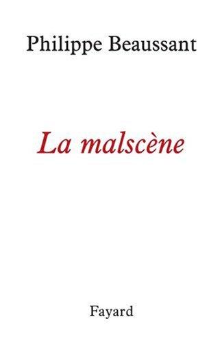 La malscène