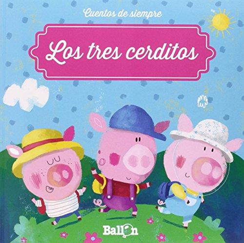 Tres cerditos, Los (Cuentos de siempre)