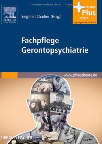 Fachpflege Gerontopsychiatrie: mit www.pflegeheute.de-Zugang