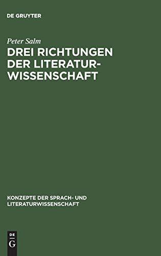 Drei Richtungen der Literaturwissenschaft: Scherer – Walzel – Staiger (Konzepte der Sprach- und Literaturwissenschaft, 2, Band 2)