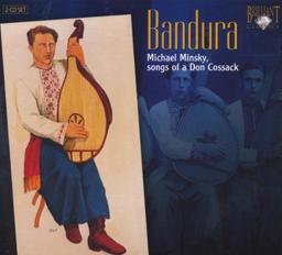 Bandura: Michael Minsky, songs of a Don Cossack