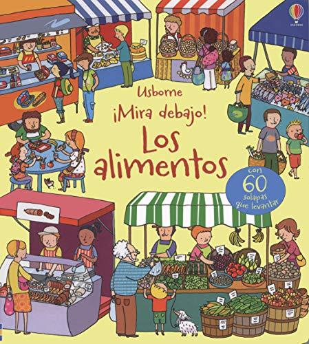 ¡Mira debajo! Los alimentos