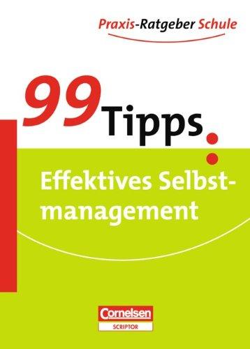 99 Tipps Effektives Selbstmanagement