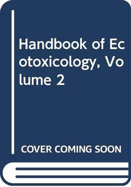 Handbook of Ecotoxicology