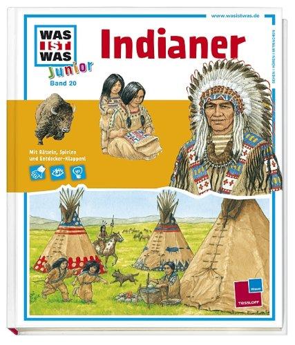 Was ist was junior, Band 20: Indianer