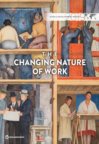 World Development Report 2019: The Changing Nature of Work