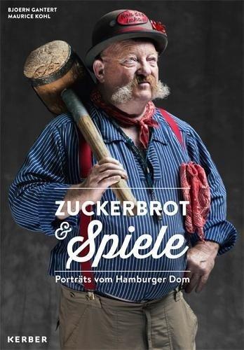 Zuckerbrot & Spiele Portäts vom Hambuger Dom