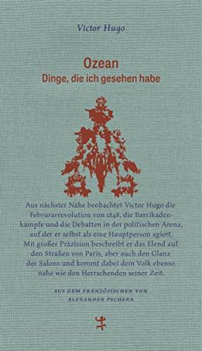 Ozean: Dinge, die ich gesehen habe (Französische Bibliothek)