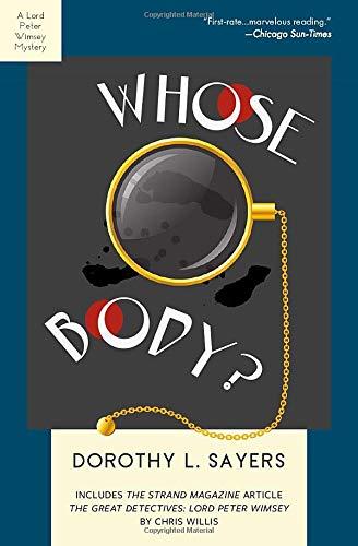 Whose Body?: A Lord Peter Wimsey Mystery