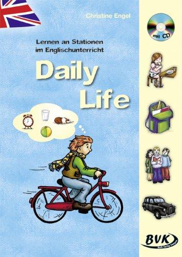 Daily Life (inkl. CD): Lernen an Stationen