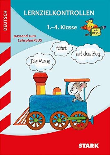 Lernzielkontrolle - Deutsch 1.-4. Klasse