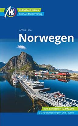 Norwegen Reiseführer Michael Müller Verlag: Individuell reisen mit vielen praktischen Tipps (MM-Reisen)