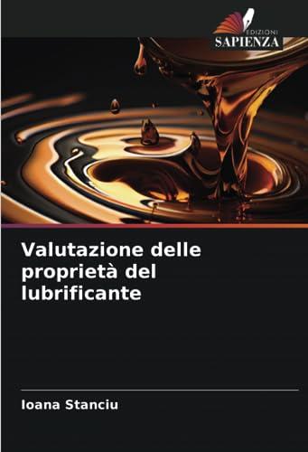 Valutazione delle proprietà del lubrificante