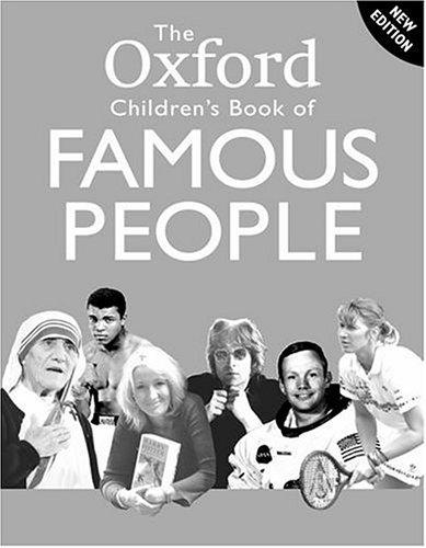 The Oxford Children's Book of Famous People