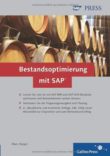 Bestandsoptimierung mit SAP: Effektives Bestandsmanagement mit SAP ERP und SAP SCM (SAP PRESS)