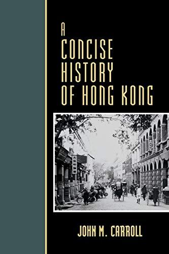 CONCISE HISTORY OF HONG KONG  PB (Critical Issues in History)