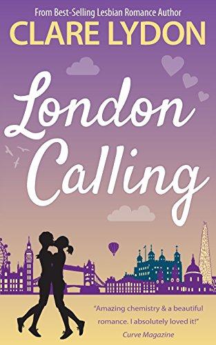 London Calling (London Romance Series, Band 1)