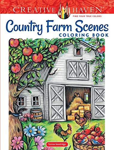 Creative Haven Country Farm Scenes Coloring Book (Creative Haven Coloring Books)