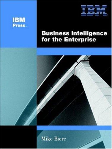 Business Intelligence for the Enterprise (IBM DB2 Certification Guides)