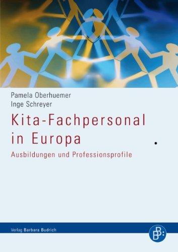 Kita-Fachpersonal in Europa: Ausbildungen und Professionsprofile