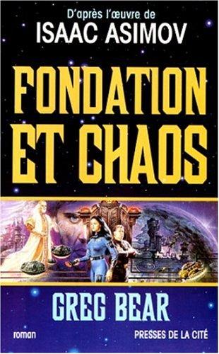 Fondation et chaos : d'après l'oeuvre de Isaac Asimov