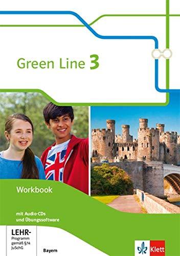 Green Line 3. Ausgabe Bayern: Workbook mit Audio-CDs und Übungssoftware 7. Klasse (Green Line. Ausgabe für Bayern ab 2017)