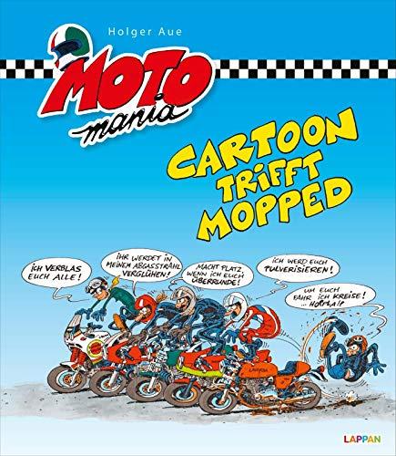 Cartoon trifft Mopped (MOTOmania)