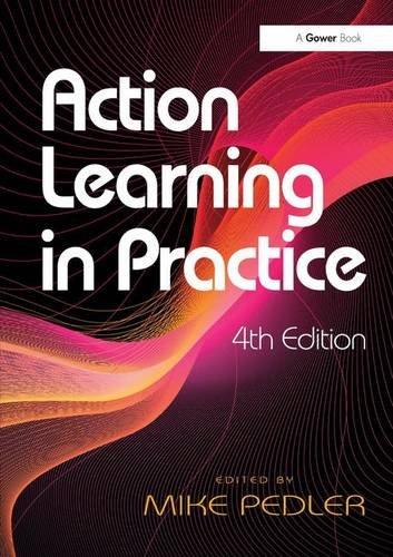 Action Learning in Practice