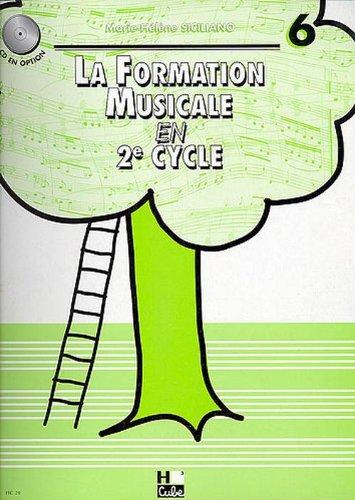 La formation musicale Volume 6