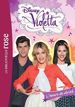 Violetta. Vol. 26. L'heure de vérité