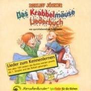 Das Krabbelmäuse Liederbuch. 100 quicklebendige Spiellieder für die Kleinen: Das Krabbelmäuse Liederbuch. CD: 100 quicklebendige Spiellieder. Lieder ... die 1. Strophe und der Refrain gesungen