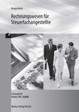 Rechnungswesen für Steuerfachangestellte - Lösungen