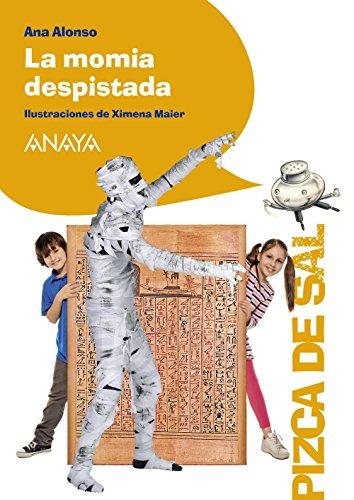 La momia despistada (LITERATURA INFANTIL - Pizca de Sal)