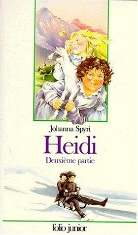 Heidi. Vol. 2. Un été dans les montagnes