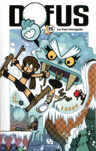 Dofus. Vol. 15. Le Yen intrépide