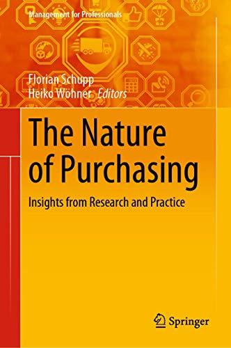 The Nature of Purchasing: Insights from Research and Practice (Management for Professionals)