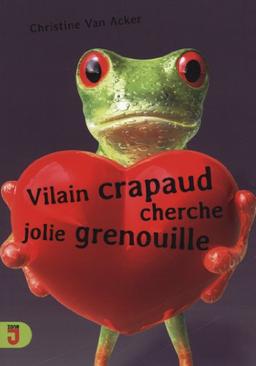 Vilain crapaud cherche jolie grenouille