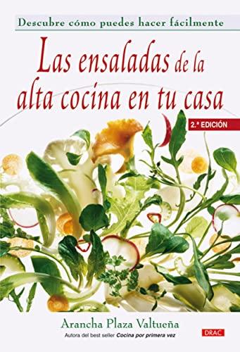 Las ensaladas de la alta cocina en tu casa