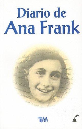 El Diario de Ana Frank = The Diary of Ann Frank