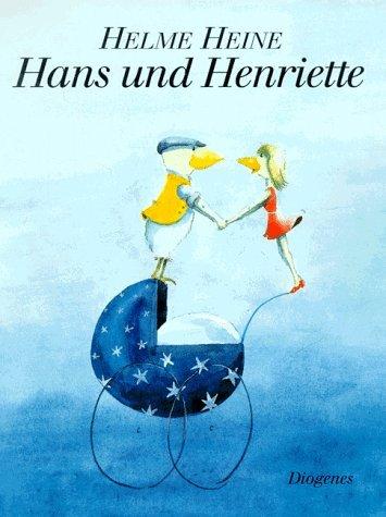 Hans und Henriette