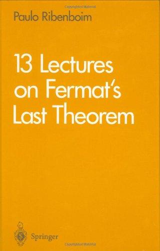 13 Lectures on Fermat's Last Theorem