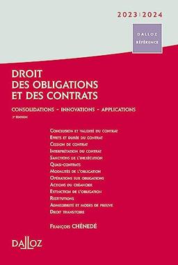 Le nouveau droit des obligations et des contrats : consolidations, innovations, applications