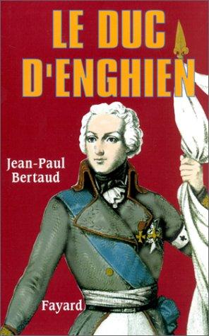 Le duc d'Enghien